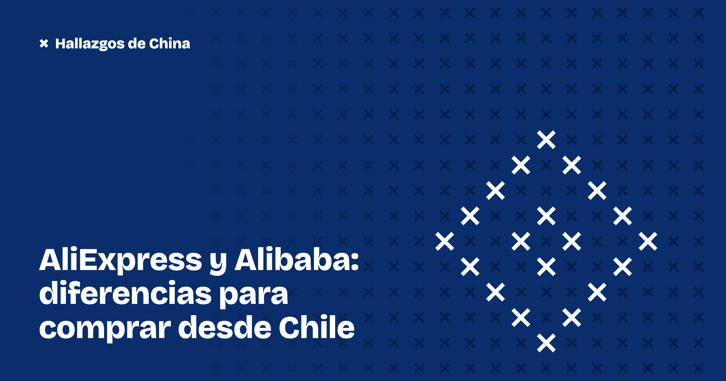 AliExpress y Alibaba: diferencias para comprar desde Chile