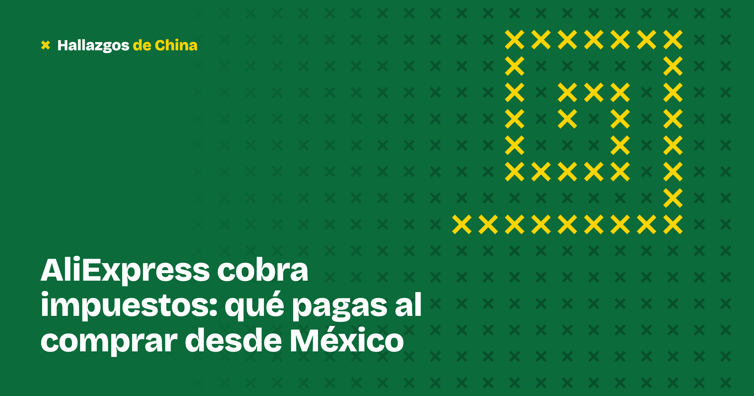 AliExpress cobra impuestos: qué pagas al comprar desde México