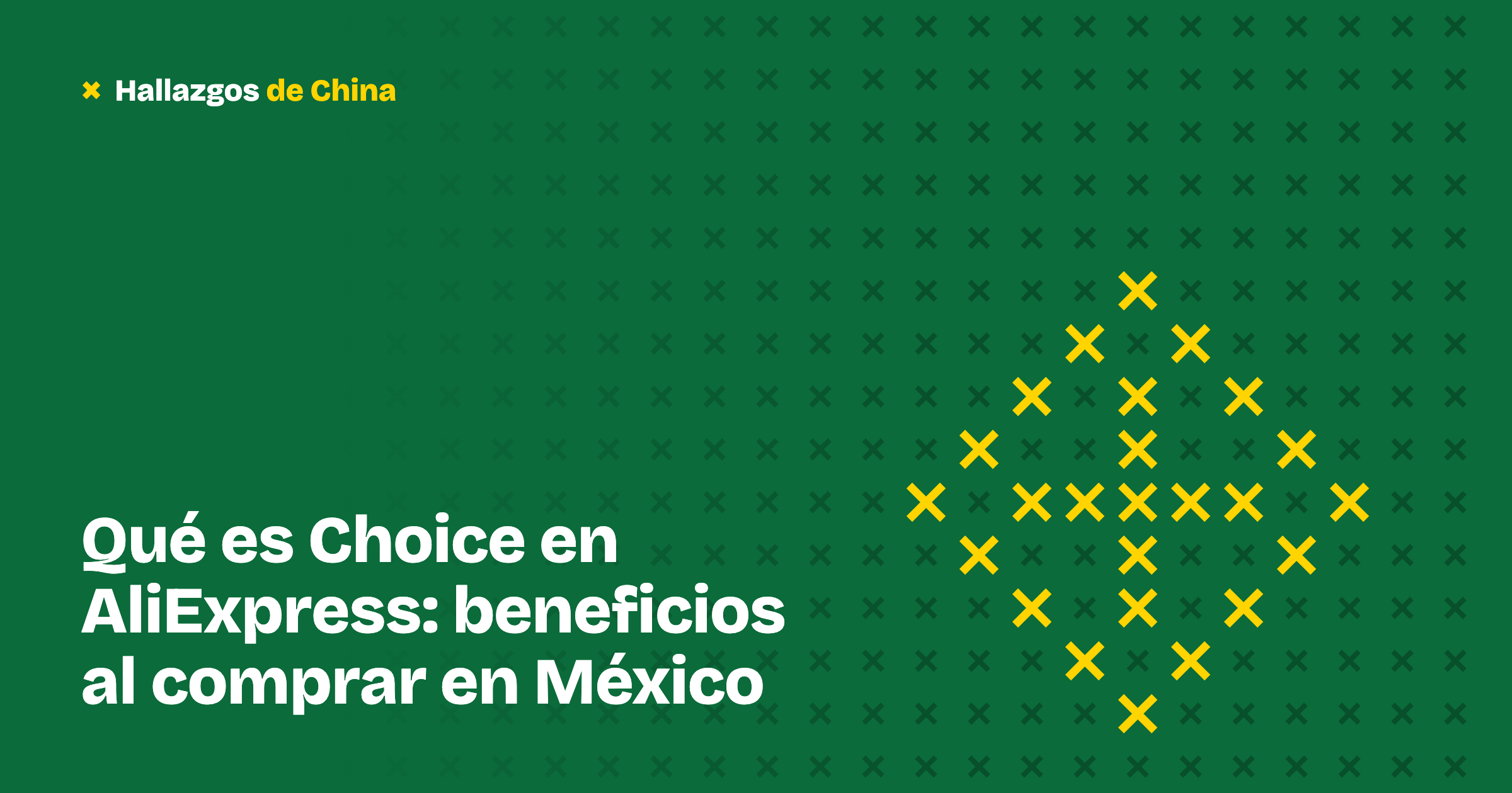 Qué es Choice en AliExpress: beneficios al comprar en México